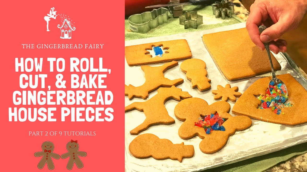 How to Roll, Cut & Bake Gingerbread House Pieces YouTube
