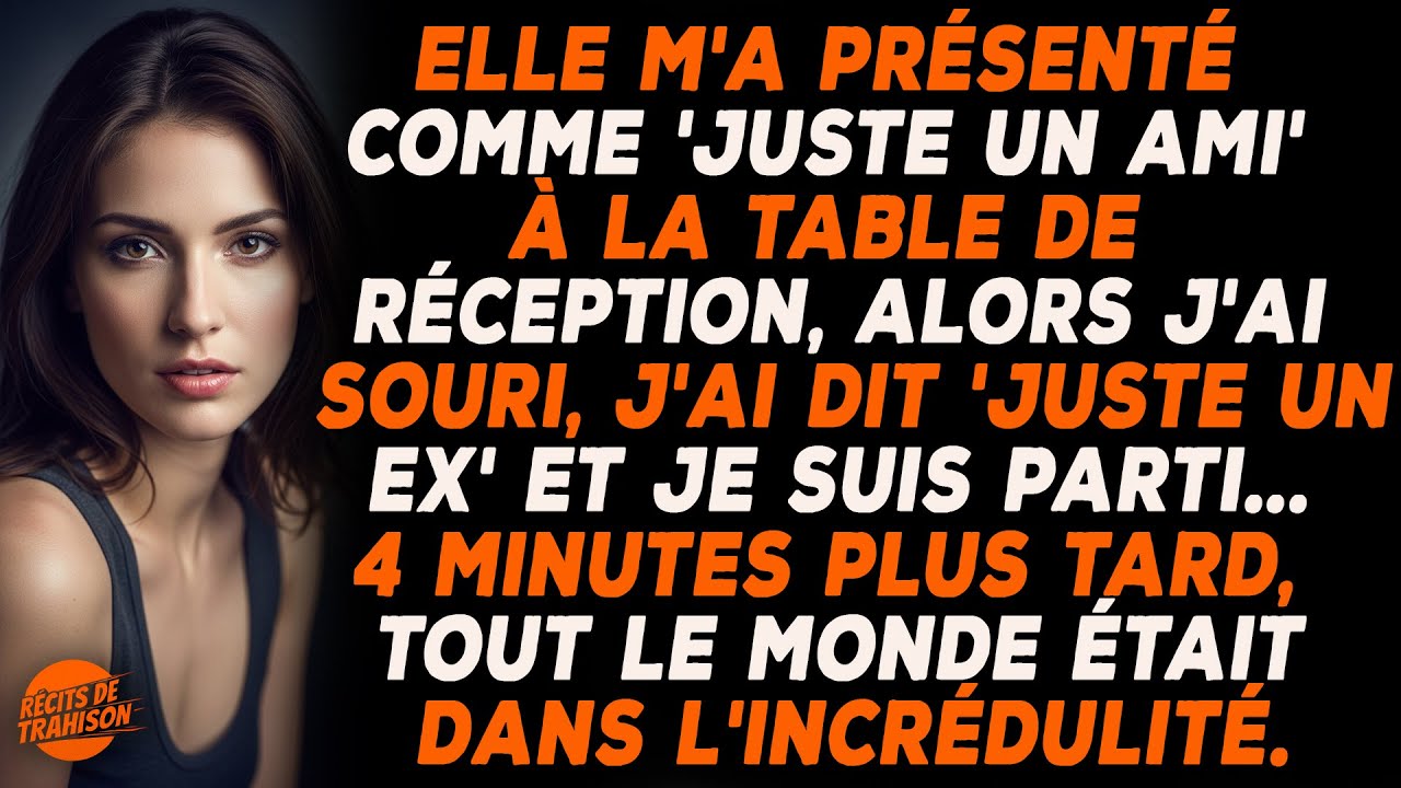 Elle M’a Présenté Comme « Juste Un Ami » À La Table De Réception, Alors J’ai Souri Et Dit « Juste… »