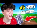 I sang fishy on me with my real voice