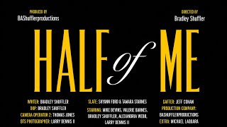 Half Of Me | Official Trailer (2026) BAShufflerProductions 
