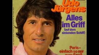 Udo Jürgens - Alles im Griff (auf dem sinkenden Schiff)