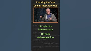 How is a CopyOnWriteArrayList working? - Cracking the Java Coding Interview