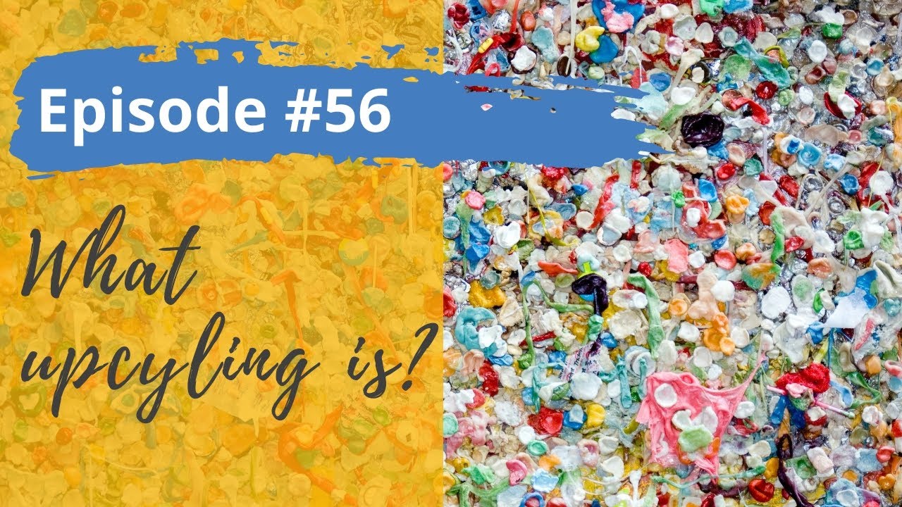 What Upcycling Is?