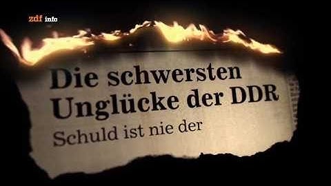 Die schwersten Unglücke der DDR (2)