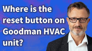 Where is the reset button on Goodman HVAC unit?