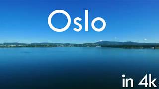 Oslo in 4K!