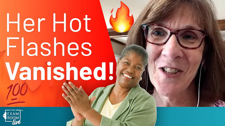 Her Hot Flashes Started Going Away In 10 Days | Th...