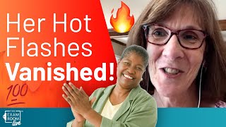Her Hot Flashes Started Going Away In 10 Days | The Exam Room Podcast