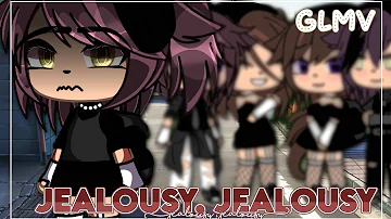 Jealousy, Jealousy GLMV || Gacha Life Music Video // GLMV