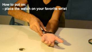 Everyday Life Tutorial - How to put on a watch