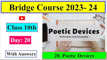 Day  20 Std.10th Bridge Course 2023-24 Poetic Devices