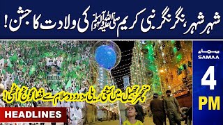 Samaa News Headlines 4 PM | Eid Milad un-Nabi 2024 | 17 Sep 2024 | SAMAA TV