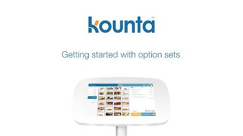 Getting started with Lightspeed Kounta POS option sets