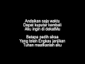 Dadali - Ku Tak Pantas Di Surga (Lyrics)