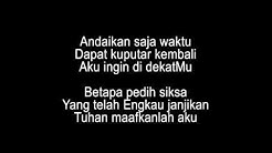 Dadali - Ku Tak Pantas Di Surga (Lyrics)  - Durasi: 4:06. 