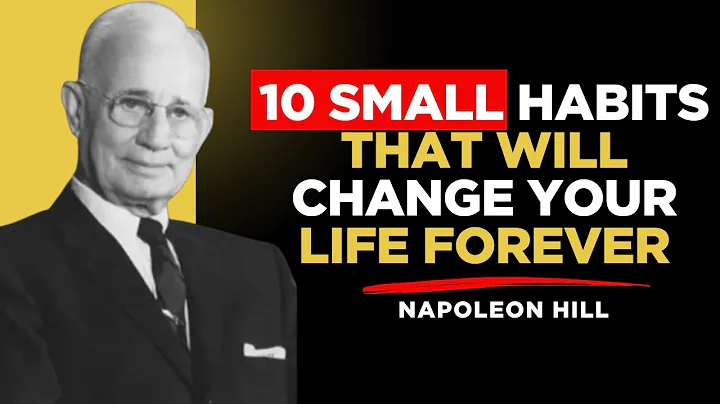 10 Life-Changing Habits You Must Start Today | Napoleon Hill Motivational Audiobook