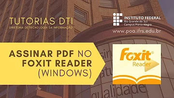 Como fazer assinatura digital em Foxit Reader?