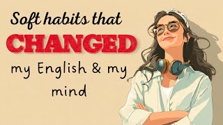 Feel Better, Learn Better: Easy English with Tiny Habits screenshot 3