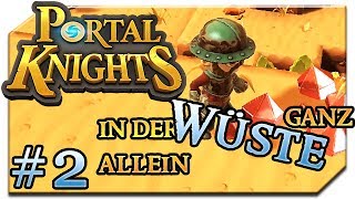 In dr Wüste ganz allein | #02 | Lets Play Portal Knights ⚔ | [HD] | Deutsch | Cigar0 screenshot 3