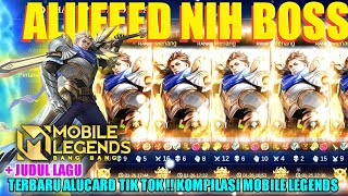 Virall Kompilasi ML Di Tiktok JEDAG JEDUG HERO ALUCARD || MLBB
