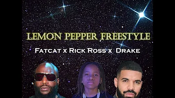 Drake - Lemon Pepper Freestyle ft. Rick Ross and Fatcat