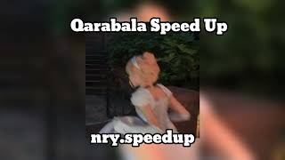 Qarabala-Speed Up Resimi