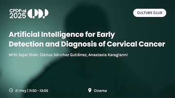 CPDP.ai 2025 - Artificial Intelligence for Early Detection and Diagnosis of Cervical Cancer