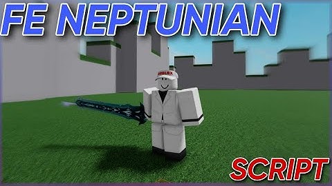 FE Neptunian V Script - ROBLOX SHOWCASE | Any Game, Flings