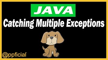 Catching Multiple Exceptions in Java - More Than One Catch Block - APPFICIAL