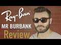 Ray-Ban MR BURBANK Review