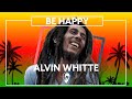 Alvin Whitte & OVRTHERAINBOVV - Be Happy [Lyric Video]