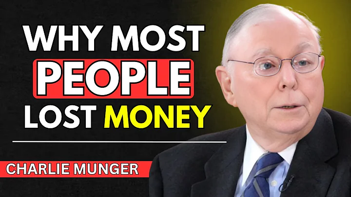 Charlie Munger – How Smart Investors Think — And Why Most People Lose
