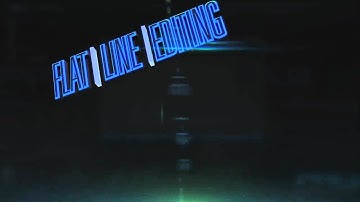 Flat Line Editing Intro!