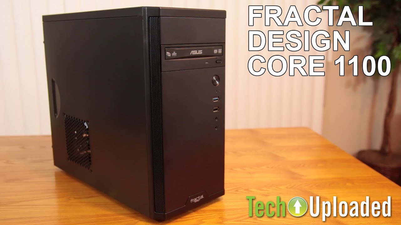 Core 1100 — Fractal Design