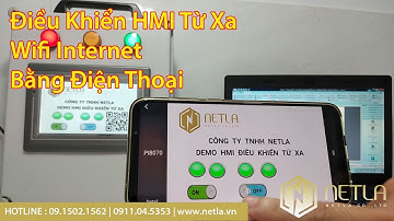 Điều Khiển HMI Từ Xa Wifi Internet Bằng Điện Thoại | NETLA