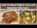 How To Make Filipino Torta and Hawaiian Tofu Curry (Vlog)  | aSimplySimpleLife Vlog