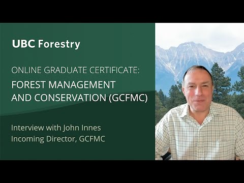 Forest Management & Conservation (GCFMC) - UBC Forestry Online Graduate Certificate