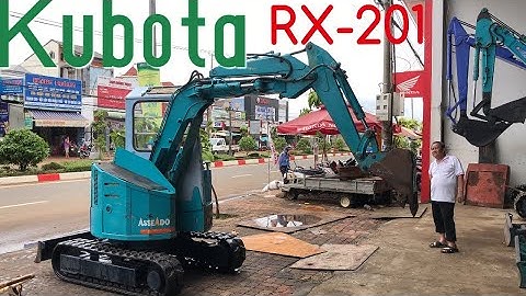 Máy Đào Kubota RX-201 Mới Về 2-8-2020 :  Cửa Hàng Nông Ngư Cơ Nguyễn Văn Châu