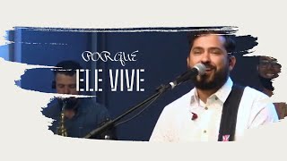 PORQUE ELE VIVE  - Ricardo Delmondes [cover]