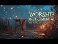Fundo Musical para Oração e Adoração Instrumental Profunda ~~~ Momento com Deus e Muita Paz