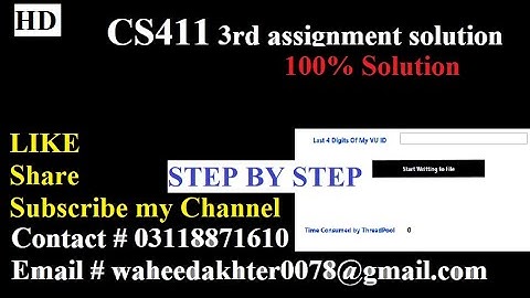 CS411 Assignment 3 Solution | Feb 2020 | CS411 | C# ThreadPool | Stream Writter | CS411 C# WPF Form