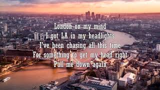 Jake Hill - London On My Mind (Lyrics) chords