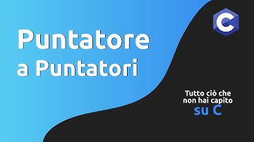 Puntatori a Puntatori in C