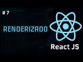React Desde Cero | Renderizado # 7
