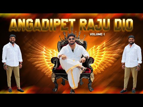 ANGADIPET RAJU DIO VOLUME-1 || SINGER : SAI KIRAN GOGIKAR