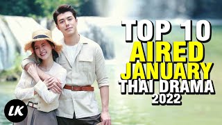 Thai Drama Airing January 2022