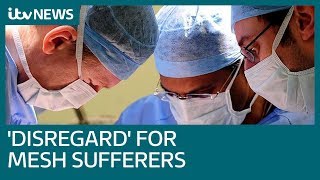 'Thousands' of women suffering after vaginal mesh surgery 'disregarded' say campaigners | ITV News