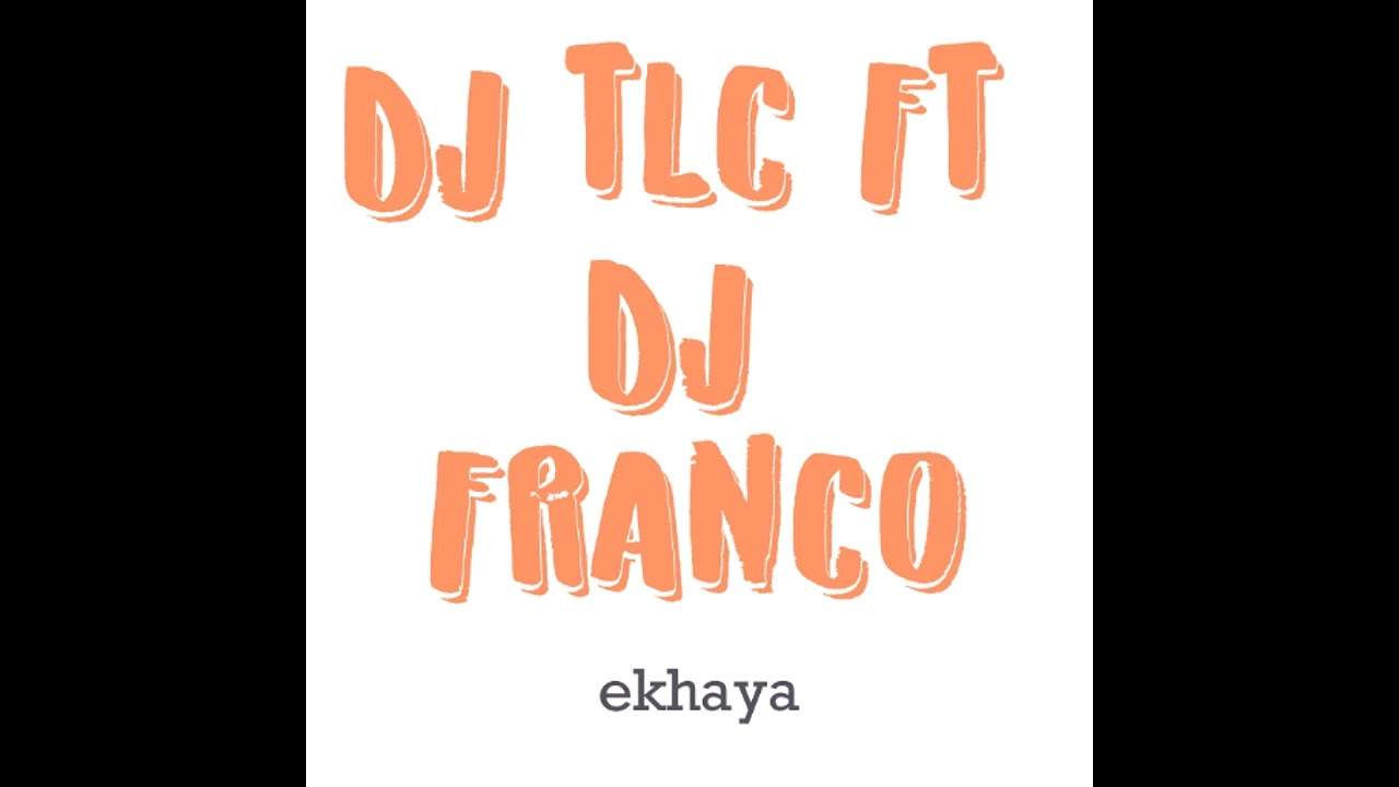 DJ TLC FT DJ FRANCO