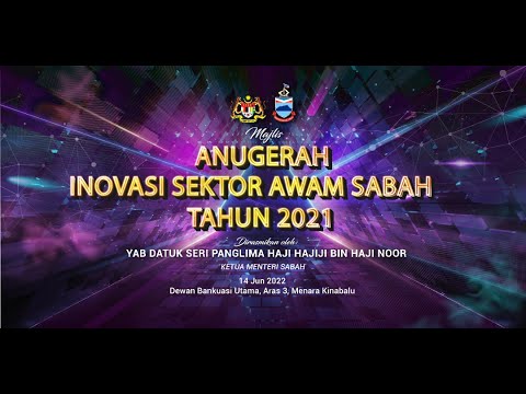 MAJLIS ANUGERAH INOVASI SEKTOR AWAM SABAH TAHUN 2021