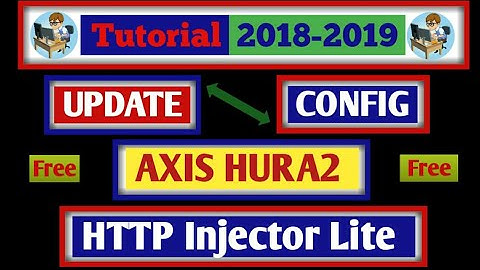 Update Config Axis Hura2 Dengan Mengunakan Aplikasi HTTP Injector Lite 100% Past Connect ALL-TKP